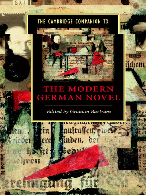 Title details for The Cambridge Companion to the Modern German Novel by Graham Bartram - Available